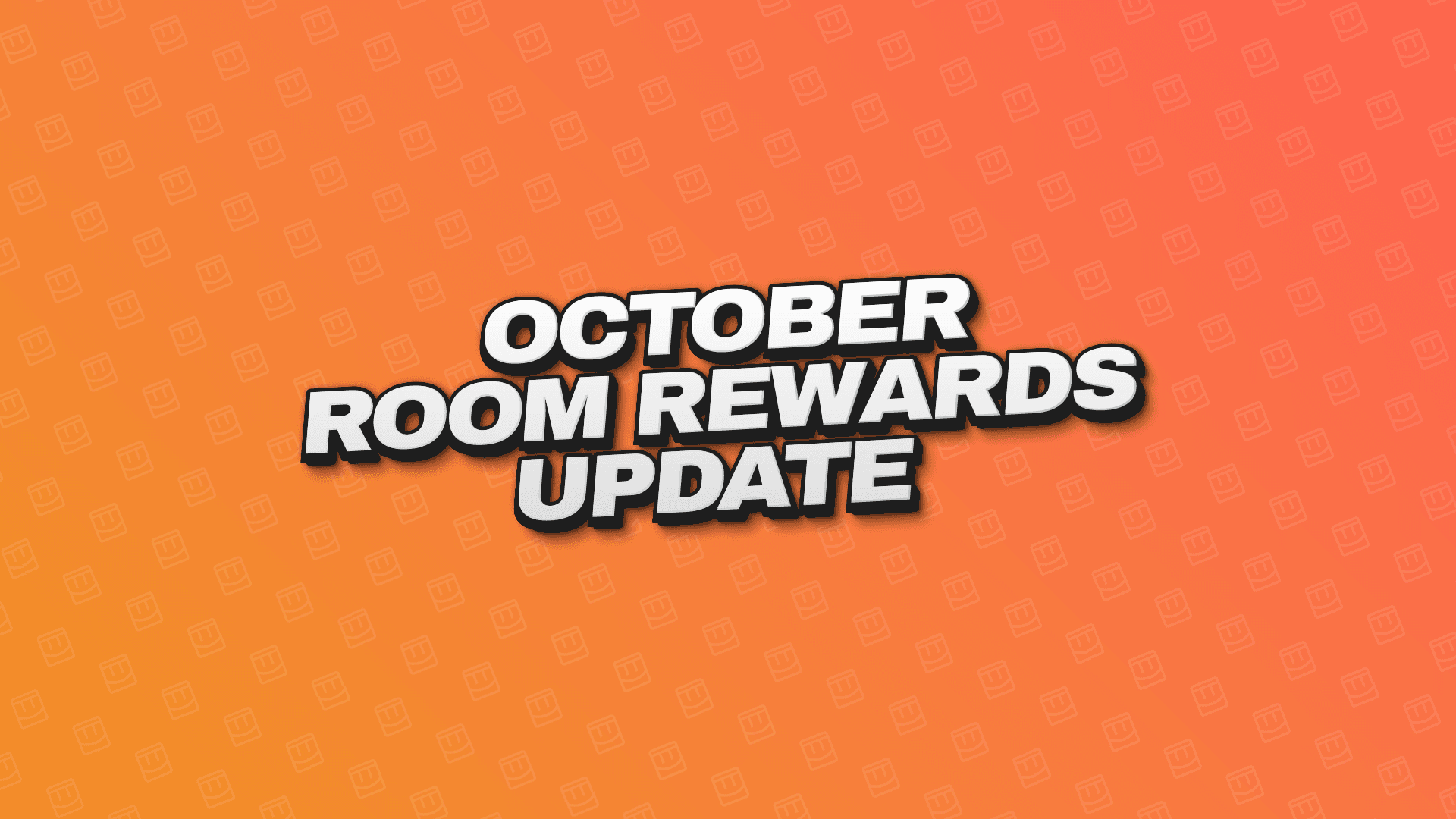 October Room Rewards Update